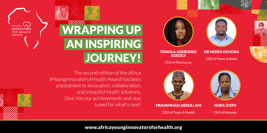 Wrapping up a Transformative Journey: The Africa Young Innovators for Health Award’s Second Edition